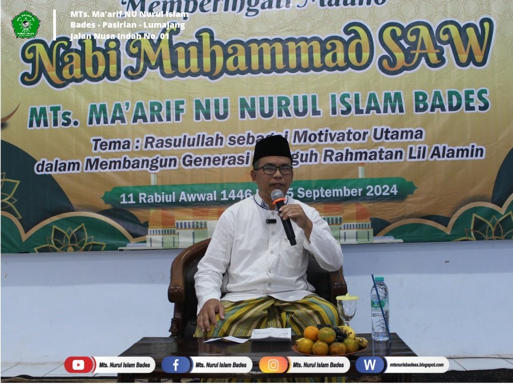 Rosulullah Sebagai Motivator Utama! Peringatan Maulid Nabi Muhammad SAW